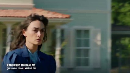 Kanunsuz Topraklar 2.Bölüm Fragmanı