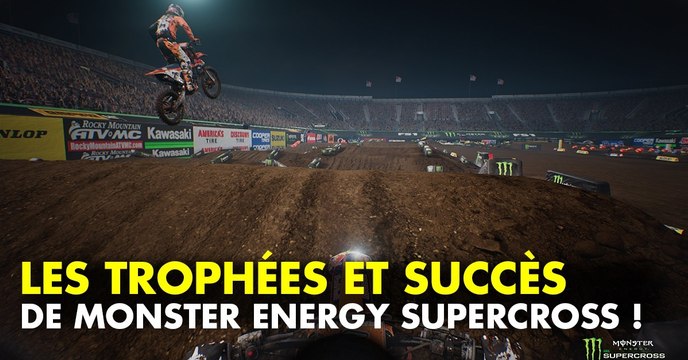 Monster Energy Supercross : trophées, succès et achievements du jeu de motocross