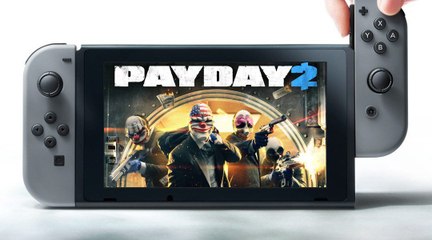 Payday 2 : le simulateur de braquages multijoueur arrive sur Switch