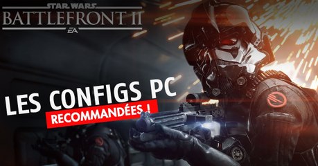 Star Wars Battlefront 2 : configuration PC minimale et recommandée