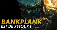 League of Legends : avec les nouvelles runes, le fameux Bankplank est de retour
