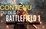 Battlefield 1 Apocalypse DLC : contenu et ajouts, nouvelles armes, nouvelles maps et gadgets