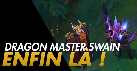 League of Legends : Dragon Master Swain est enfin là, et il n'est pas venu tout seul