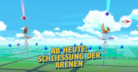 Download Video: Pokémon GO: Niantic schließt die Arenen für ein großes Update