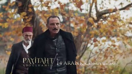 Payitaht Abdülhamid 65.Bölüm Fragmanı