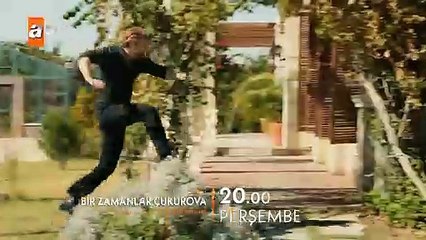 Bir Zamanlar Çukurova 111.Bölüm Fragmanı