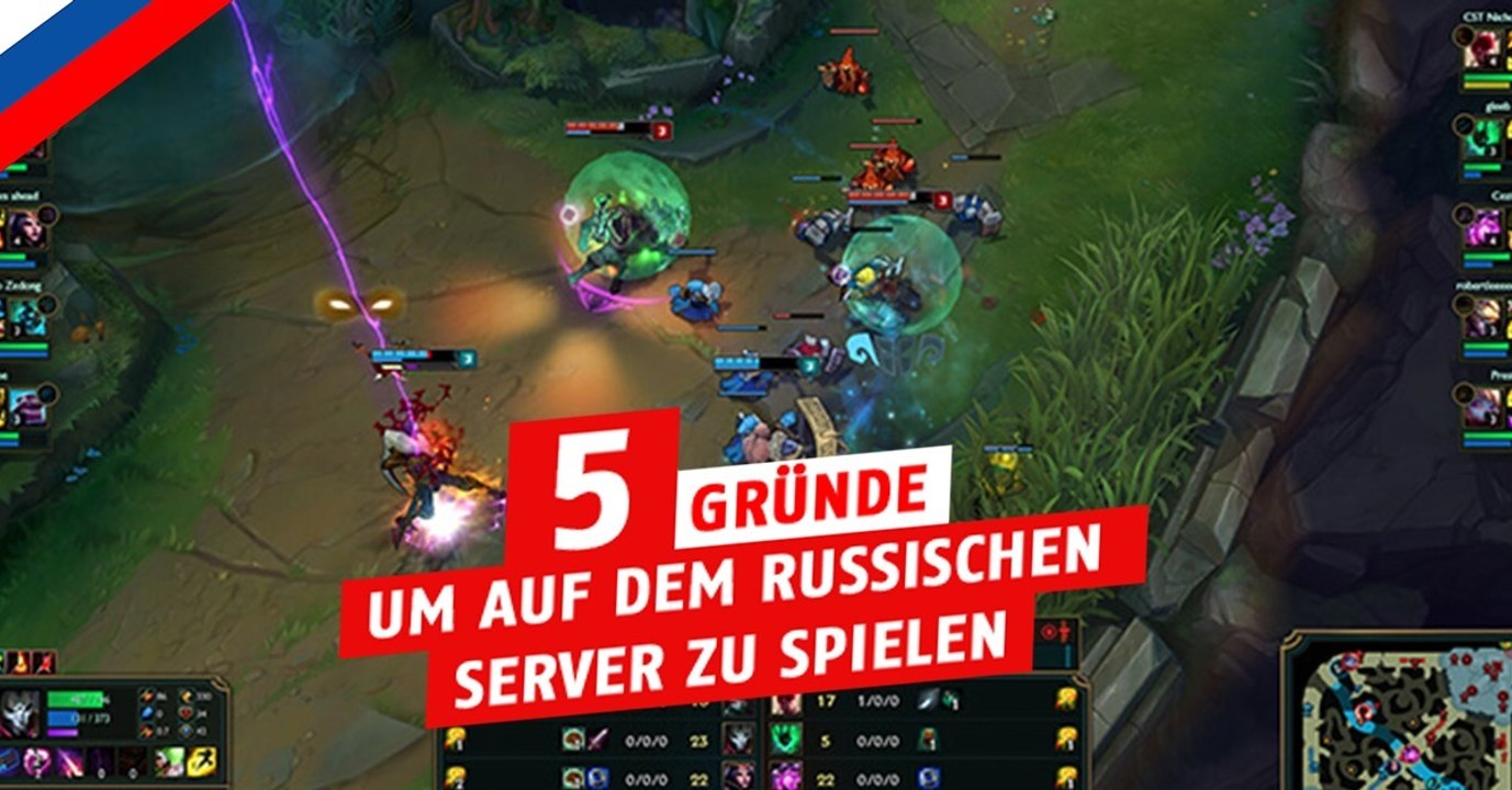 League of Legends: Die Transfers auf den russischen Server sind fast kostenlos. Hier 5 Gründe, warum man das nutzen sollte!