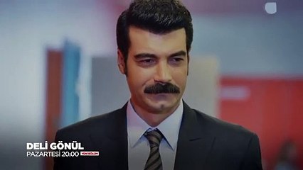 Deli Gönül 7.Bölüm Fragmanı