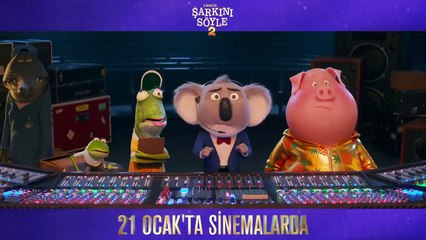 Şarkını Söyle 2 Dublajlı Teaser