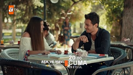Aşk ve Mavi 34.Bölüm Fragmanı