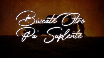 Jary Franco - Búscate Otro Pa' Suplente