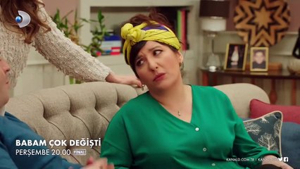 Babam Çok Değişti 8.Bölüm Fragmanı
