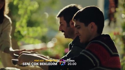 Seni Çok Bekledim 1.Bölüm Fragmanı