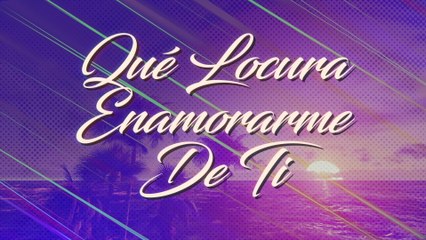 Los Socios Del Ritmo - Qué Locura Enamorarme De Ti