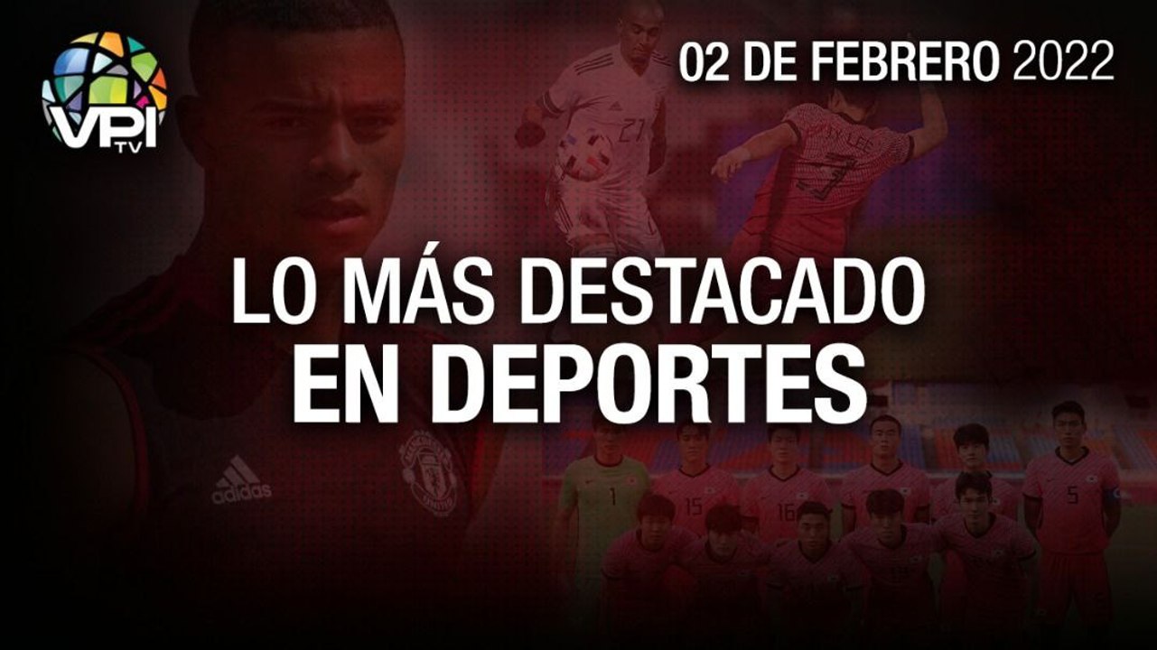 Lo más destacado en deportes – Miércoles 02 de Febrero de 2022Lo más destacado en deportes – Miércoles 02 de Febrero de 2022