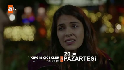 Kırgın Çiçekler 102.Bölüm Fragmanı
