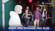 Kanıt: Ateş Üstünde 3.Bölüm Fragmanı