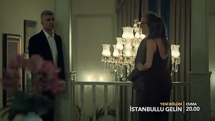 İstanbullu Gelin 32.Bölüm Fragmanı