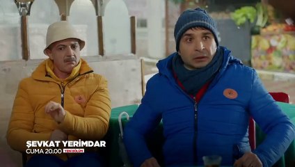 Şevkat Yerimdar 35.Bölüm Fragmanı