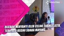 Dijebak Menyanyi oleh Celine Evangelista, Ternyata Begini Suara Mayang