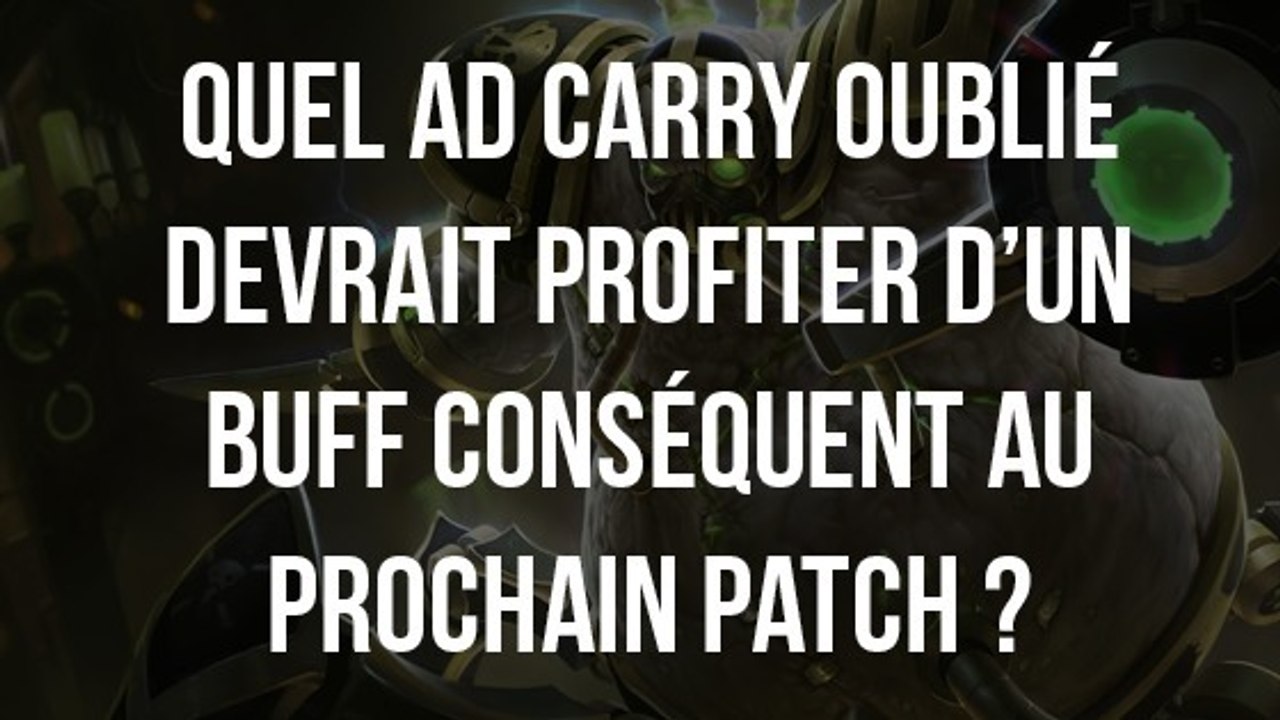 League of Legends : quel AD Carry oublié devrait profiter d'un buff conséquent au prochain patch ?