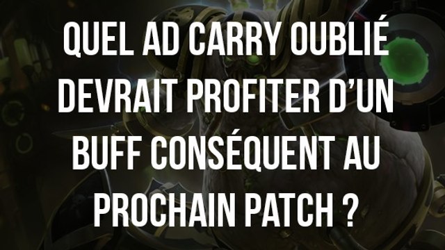 League of Legends : quel AD Carry oublié devrait profiter d'un buff conséquent au prochain patch ?