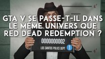 GTA V se passe-t-il dans le même univers que Red Dead Redemption ?