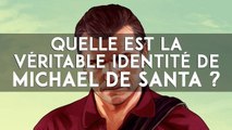 GTA 5 : quelle est la véritable identité de Michael de Santa ?