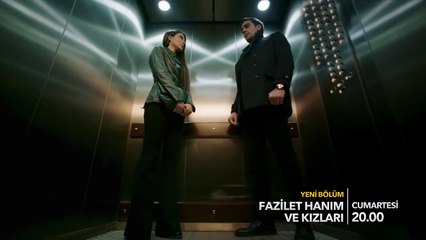 Fazilet Hanım ve Kızları 39.Bölüm Fragmanı