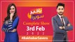 Bakhabar Savera with Ashfaq Satti and Madiha Naqvi | 3rd Feb 2022