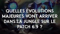 League of Legends : quelles évolutions majeures vont arriver dans la jungle sur le patch 6.9 ?