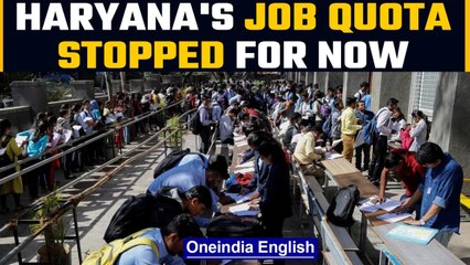 High Court stops Haryana’s job quota for now, major relief for private sector | Oneindia News