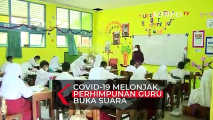 Covid-19 Melonjak, Perhimpunan Guru Buka Suara Colek Anies