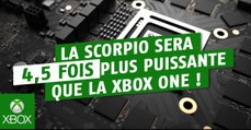 E3 2016 : la Xbox Scorpio sera la console la plus puissante de l'histoire