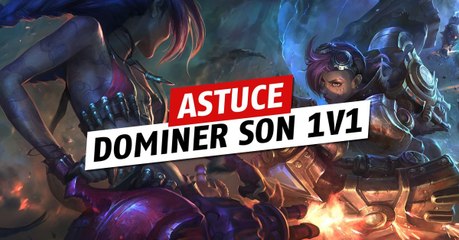 League of Legends : apprendre à jouer parfaitement ses duels