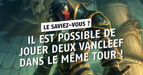 Hearthstone : il est possible de jouer deux Edwin VanCleef en un seul tour !