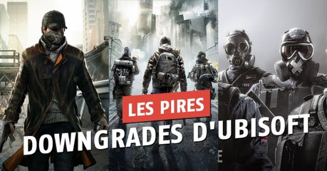 Ubisoft : les downgrades qui ont déçu les joueurs
