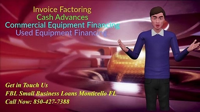 FBL Small Business Loans Monticello FL | 850-427-7388