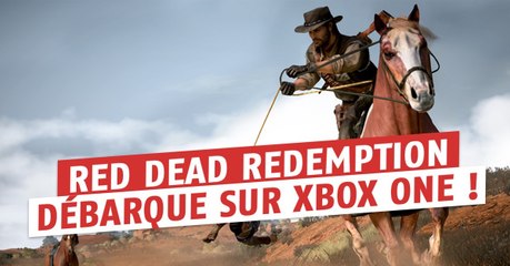 Download Video: Red Dead Redemption : la série de Rockstar débarque enfin sur Xbox One