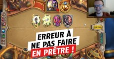 Hearthstone : un streameur explique une erreur à ne pas faire en prêtre !