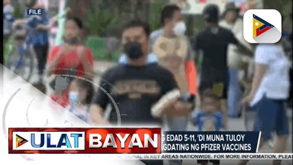 Pagbabakuna sa mga batang may edad 5-11, ipinagpaliban sa February 7
