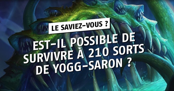 Hearthstone : un joueur parvient à lancer 210 sorts grâce à Yogg-Saron