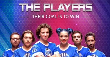 The Players : une série télévisée inspirée de l'univers professionnel de League of Legends
