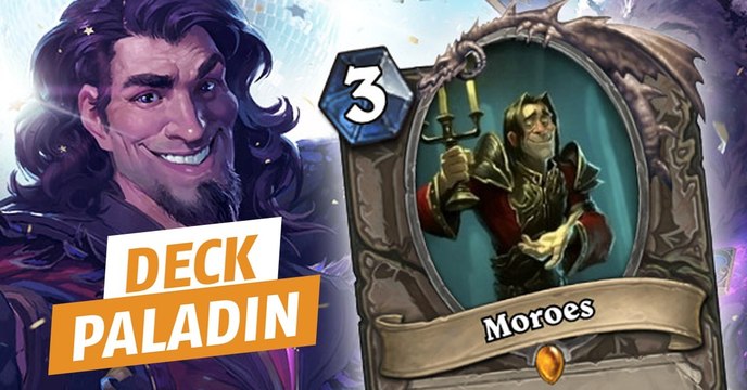 Hearthstone : le nouveau deck paladin Moroes