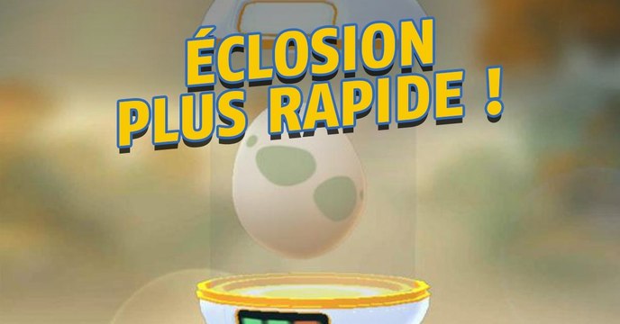 Pokémon Go : la dernière mise à jour permet de faire éclore les oeufs plus vite