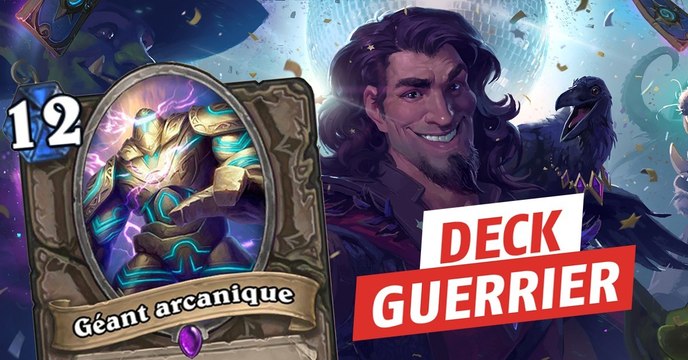Hearthstone : le nouveau deck Guerrier Arcane Giant de Reynad
