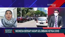 Jubir Vaksinasi Covid-19 Kemenkes Siti Nadia Tarmizi: Pemerintah Siap Hadapi Gelombang Ketiga