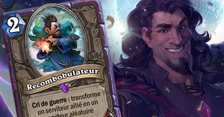 Hearthstone : la preuve qu'il faut toujours avoir un Recombobulateur dans son deck