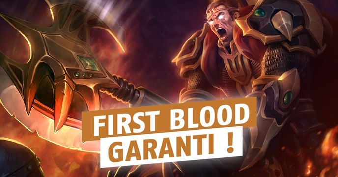 League of Legends : comment prendre facilement le first blood avec Darius