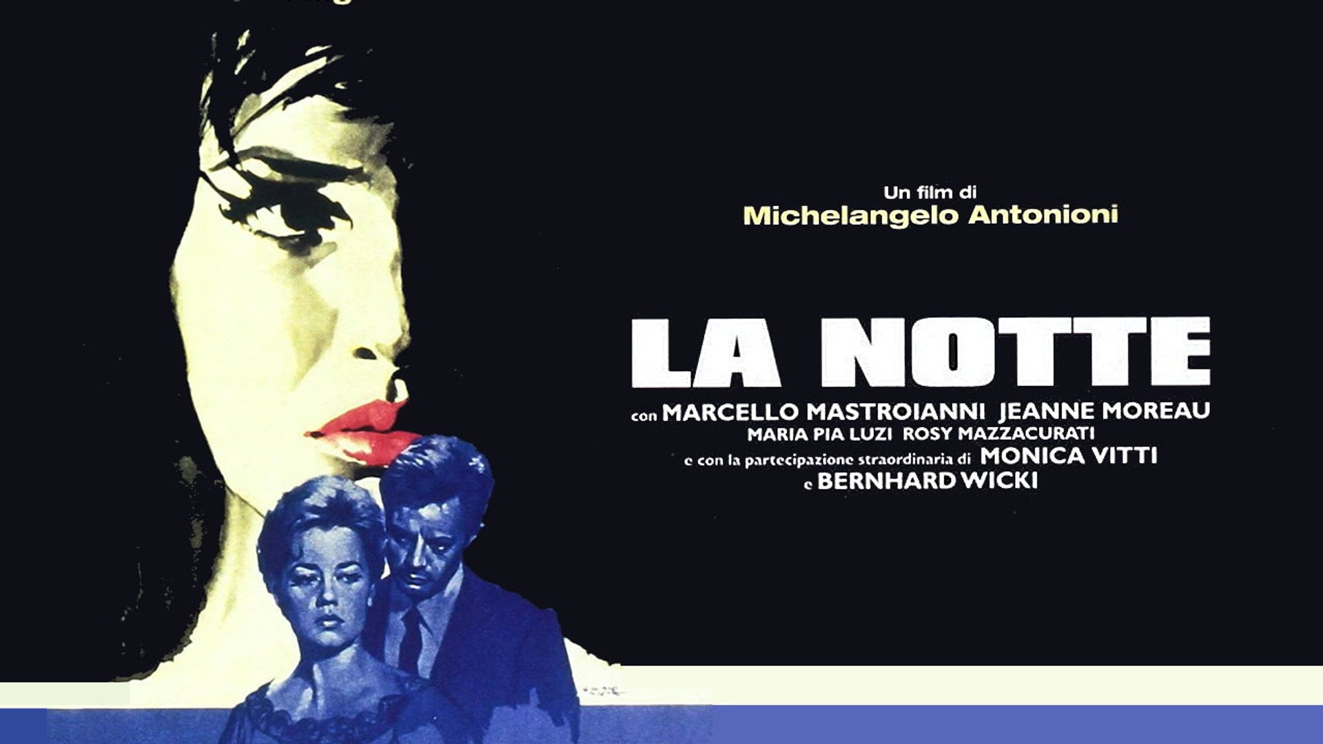 La Notte (1961) HD - Video Dailymotion